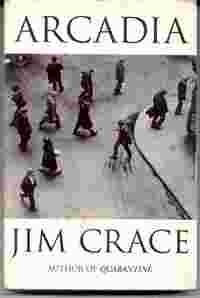 Picture of Arcadia by Jim Crace BookCover