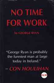 Picture of No Time For Work Book Cover