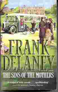 Picture of Sins of the Mothers by Frank Delaney Book Cover