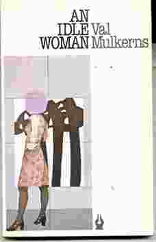 Picture of An Idle Woman by Val Mulkerns book cover