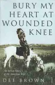 Picture of Bury My Heart at Wounded Knee book cover