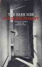 Picture of The Dark Side by Guy de Maupassant Book Cover