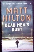 Picture of Dead Men's Dust by Matt Hilton book cover