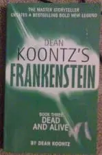 Picture of Dead and Alive by Dean Koontz Book Cover