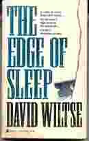 Picture of The Edge of Sleep by David Wiltse book cover