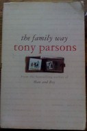 Picture of Tony Parsons Book The Family Way Book Cover