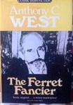 Picture of Ferret Fancier by Anthony C West book cover