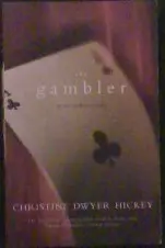 Picture of The Gambler by Christine Dwyer Hickey book cover