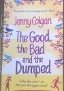 Picture of The Good, the Bad and the Dumped Book Cover