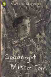 Picture of Goodnight Mister Tom by Michelle Magorian book cover