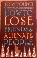 Picture of How To Lose Friends and Alienate People Cover