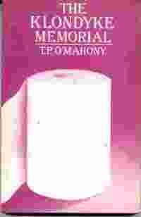 Picture of Klondyke Memorialu by T P O'Mahony book cover