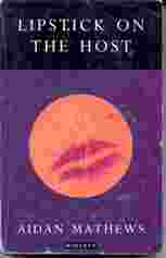 Picture ofLipstick on the Host by Aidan Mathews book cover