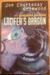 Picture of Lucifer's Dragon book cover