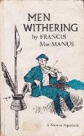 Picture of Men Withering by Francis MacManus book cover
