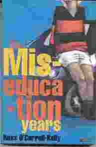 Picture of The Miseducation Years Book Cover