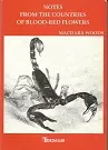 Picture of Notes From the Countries of Blood-Red Flowers Book Cover