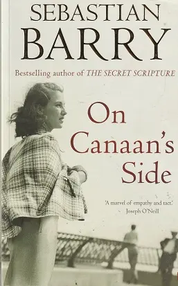 Picture of On Canaan's Side by Sebastian Barry Book Cover