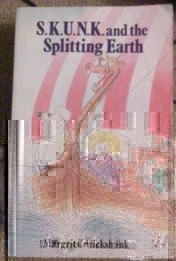 Picture of S.K.U.N.K and The Splitting Earth Cover