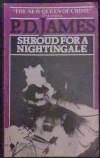 Picture of Shroud For a Nightingale by P D James book cover