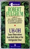 Picture of Robert Fulghum Uh-Oh Book Cover