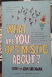 Picture of What are You Optimistic About?