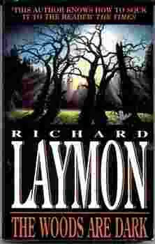 Picture of The Woods Are Dark by Richard Laymon book cover